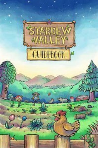 Stardew Valley Guidebook, 2nd Edition - Ryan Novak, Eric Barone, Kari Fry