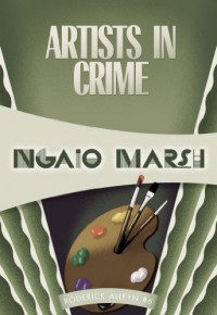 Artists in Crime: Inspector Roderick Alleyn #6 (Inspectr Roderick Alleyn) - Ngaio Marsh