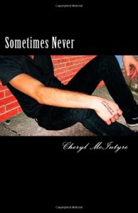 Sometimes Never - Cheryl McIntyre
