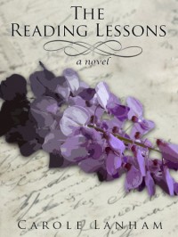 The Reading Lessons - Carole Lanham