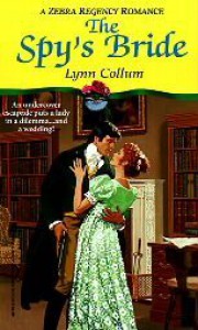 The Spy's Bride - Lynn Collum