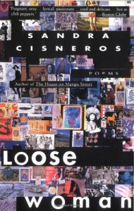 Loose Woman - Sandra Cisneros