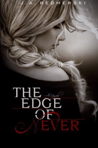 The Edge of Never - J.A. Redmerski