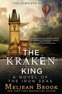 The Kraken King  (Iron Seas, #4) - Meljean Brook