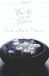 White Is for Magic - Laurie Faria Stolarz