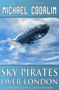 Sky Pirates Over London - Michael Coorlim