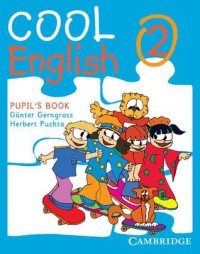 Cool English Level 2 Pupil's Book (Cool English) - Herbert Puchta