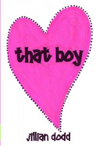 That Boy  - Jillian Dodd