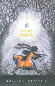 The Old Country - Mordicai Gerstein