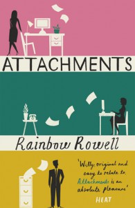 Attachments - Rainbow Rowell