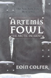 Artemis Fowl: The Arctic Incident  - Eoin Colfer