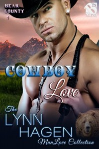 Cowboy Love [Bear County 1] (Siren Publishing The Lynn Hagen ManLove Collection) - Lynn Hagen