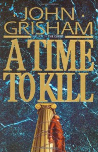 A Time to Kill - John Grisham