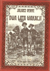 Dwa Lata Wakacji - Juliusz Verne