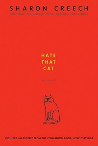 Hate That Cat - Sharon Creech