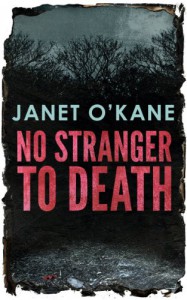 No Stranger to Death (Westerlea Mysteries) - Janet O'Kane