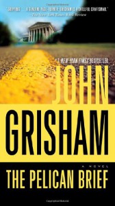 The Pelican Brief - John Grisham