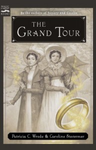 The Grand Tour - Patricia C. Wrede, Caroline Stevermer
