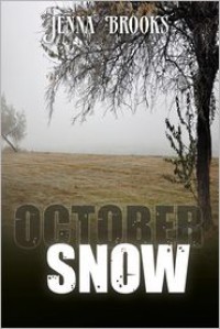 October Snow - Jenna Brooks
