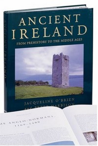 Ancient Ireland: From Prehistory to the Middle Ages - Jacqueline O'Brien, Peter Harbison