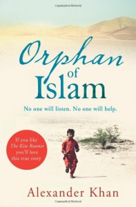 Orphan of Islam - Alexander Khan