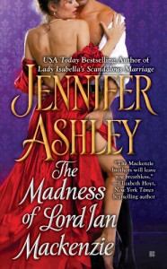 The Madness of Lord Ian Mackenzie  - Jennifer Ashley