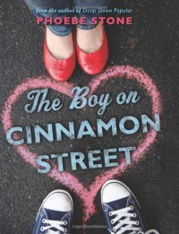 The Boy on Cinnamon Street - Phoebe Stone