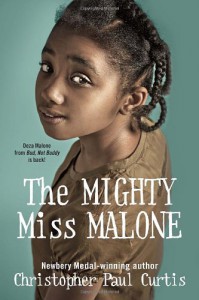 The Mighty Miss Malone - Christopher Paul Curtis