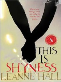 This is Shyness  - Leanne Hall