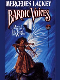 The Lark and the Wren - Mercedes Lackey