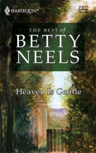 Heaven Is Gentle - Betty Neels