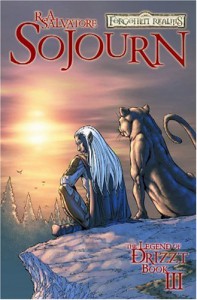 Sojourn: The Graphic Novel - R.A. Salvatore, Andrew Dabb, Tim Seeley, Neil C. Blond, Mark Powers
