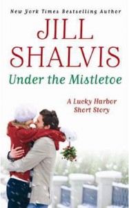 Under the Mistletoe (Lucky Harbor, #6.5) - Jill Shalvis