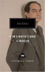 If on a Winter's Night a Traveler - William Weaver, Italo Calvino