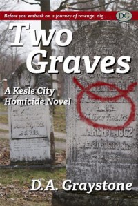 Two Graves - D.A. Graystone