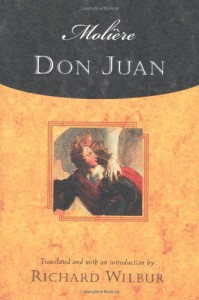 Don Juan - Molière, Richard Wilbur