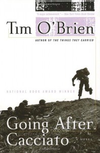 Going After Cacciato - Tim O'Brien