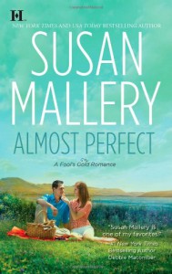 Almost Perfect (Fool's Gold, Book 2) - Susan Mallery