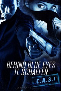 Behind Blue Eyes - T.L. Schaefer