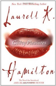 Guilty Pleasures - Laurell K. Hamilton