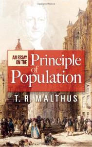 An Essay on the Principle of Population - T. R. Malthus