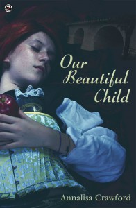 Our Beautiful Child - Annalisa Crawford