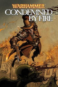 Condemned by Fire (Warhammer Series) - Dan Abnett;Ian Edginton;Rahsan Ekedal