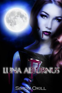 Luna Aeturnus - Simon Okill