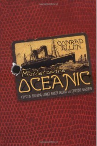 Murder on the Oceanic - Conrad Allen