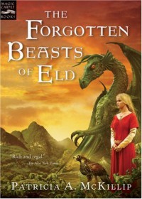 The Forgotten Beasts of Eld - Patricia A. McKillip