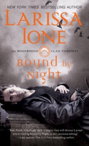 Bound by Night - Larissa Ione
