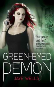 Green-Eyed Demon  - Jaye Wells