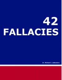 42 Fallacies - Michael LaBossiere