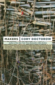 Makers - Cory Doctorow